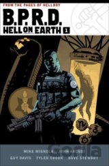 B.P.R.D Hell on Earth (Volume 1)