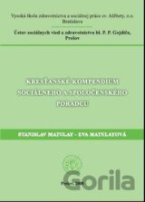 Kresťanské kompendium sociálneho a spoločenského poradcu