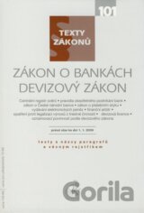 Zákon o bankách, Devizový zákon