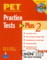 PET - Practice Tests - Plus 2 + CD-ROM