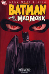 Batman and Mad Monk