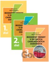 Moderné trendy v detských chirurgických odboroch  1.- 3. diel