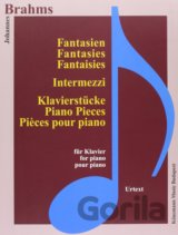 Fantasien, Intermezzi und Klavierstücke