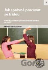 Jak správně pracovat se třídou pro ZŠ a SŠ