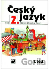 Český jazyk pro 2. ročník ZŠ - 1. část