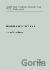 Seminars in Physics I + II
