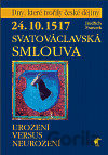 24.10.1517 - Svatováclavská smlouva