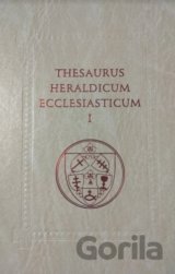 Thesaurus heraldicum Ecclesiasticum I.