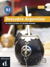 Colección Descubre: Descubre Argentina (B2) + DVD