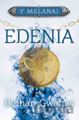 Cyfres y Melanai: Edenia