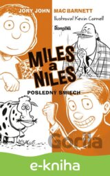 Miles a Niles 4: Posledný smiech