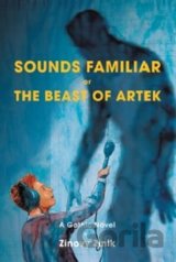 Sounds Familiar or The Beast of Artek