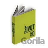 Život GHMP 50
