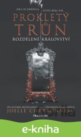 Prokletý trůn – Rozdělené království