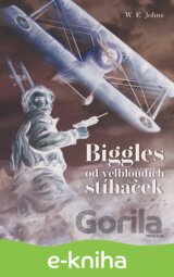 Biggles od velbloudích stíhaček