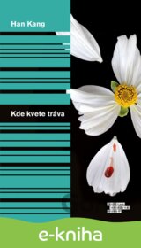Kde kvete tráva