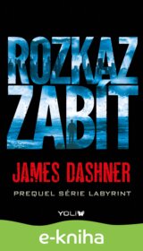 Labyrint: Rozkaz zabít