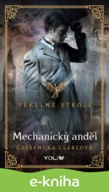 Pekelné stroje 1: Mechanický anděl