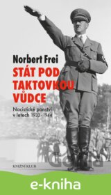 Stát pod taktovkou vůdce