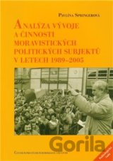 Analýza vývoje a činnosti moravistických politických subjektů v letech 1989–2005