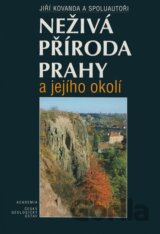 Neživá příroda Prahy a jejího okolí