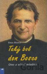 Taký bol don Bosco
