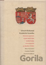 Ulrich Richental - Kostnická kronika