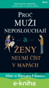 Proč muži neposlouchají a ženy neumí číst v mapách