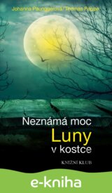 Neznámá moc Luny v kostce