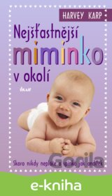 Nejšťastnější miminko v okolí