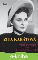 Můj recept na dlouhověkost
