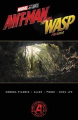 Marvel's Ant-Man and the Wasp Prelude