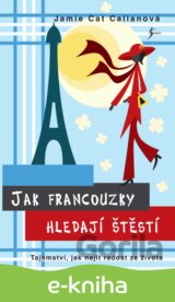 Jak Francouzky hledají štěstí