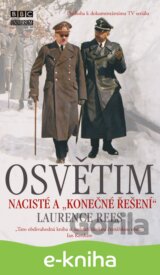 Osvětim - Nacisté a