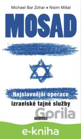 Mosad: Nejslavnější operace izraelské tajné služby