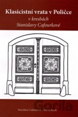 Klasicistní vrata v Poličce v kresbách Stanislavy Cafourkové