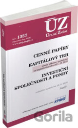 ÚZ 1337 : Cenné papíry, Kapitálový trh, Investiční společnosti a fondy