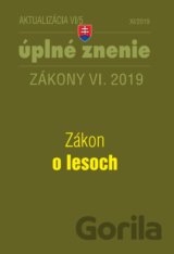 Aktualizácia VI/5 2019 - Zákon o lesoch