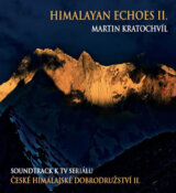 České himálajské dobrodružství II. / Himalayan Echoes II. - CD