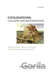 Civilisations: Collapse and Regeneration