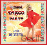 Alena Valentínyová: Ľudová disco párty