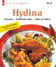 Hydina - recepty, praktické rady, tipy na nákup