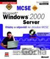Microsoft Windows 2000 Server, Otázky a odpovědi ke zkoušce MSCE