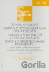 Zákon o rodině, Zákon o sociálně-právní ochraně dětí, Zákon o soudnictví ve věcech mládeže, Zákon o registrovaném partnerství