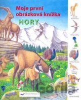 Hory - Moje první obrázková knížka