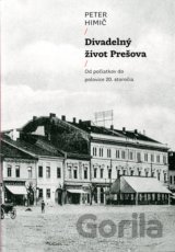 Divadelný život Prešova