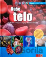 Naše telo - Svet okolo nás