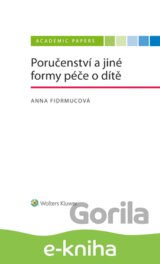 Poručenství a jiné formy péče o dítě