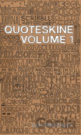 Quoteskine Volume 1