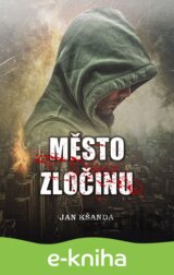 Město zločinu